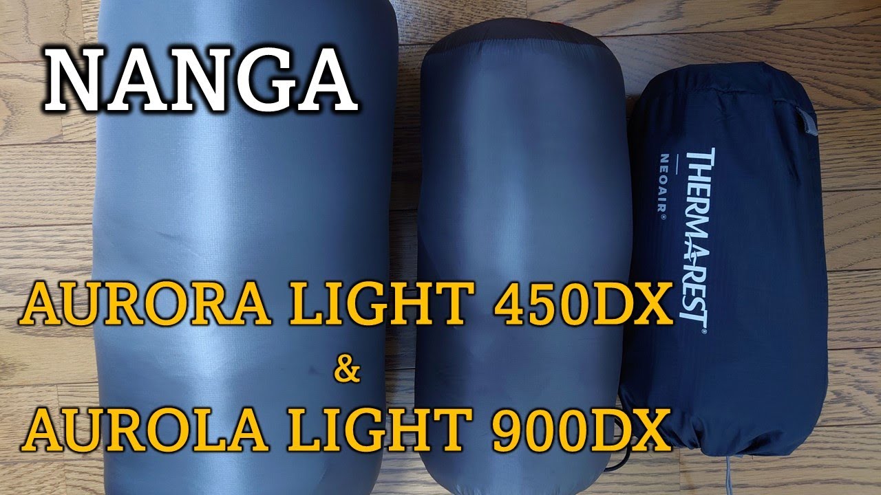NANGAオーロラライト450DX と 900DX 比較してみた【NANGA AUROLA LIGHT】